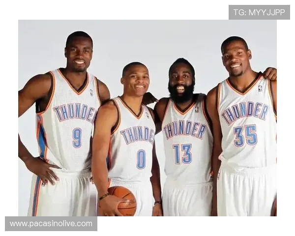 回顾雷霆三少三年闯总决赛却因管理层节省六百万放走哈登的深刻教训 回顾雷霆三少三年闯总决赛却因管理层节省六百万放走哈登的深刻教训